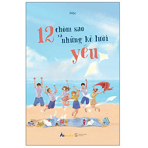 12 chòm sao và những kẻ lười yêu