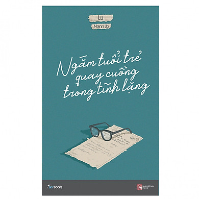 Ngắm tuổi trẻ quay cuồng trong tĩnh lặng