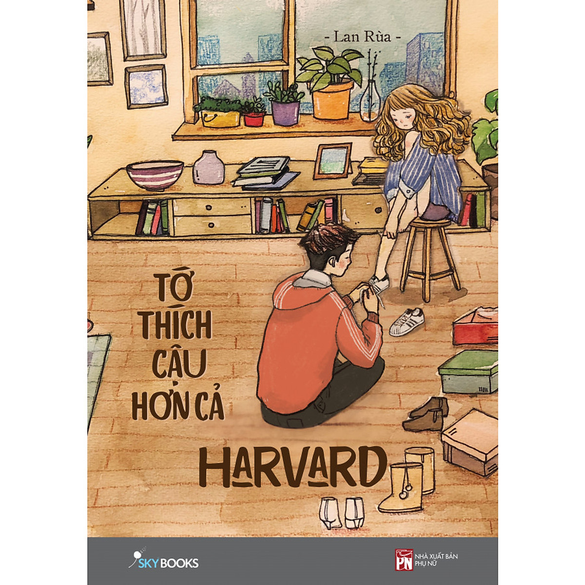 Tớ thích cậu hơn cả Harvard